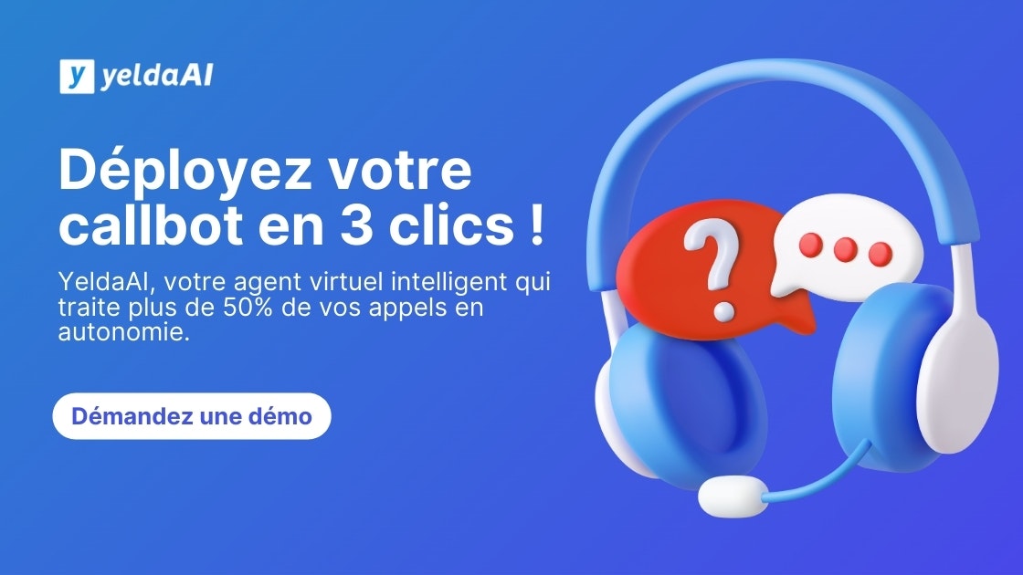 Qu’est-ce qu’un callbot et quels sont les avantages pour le service ...