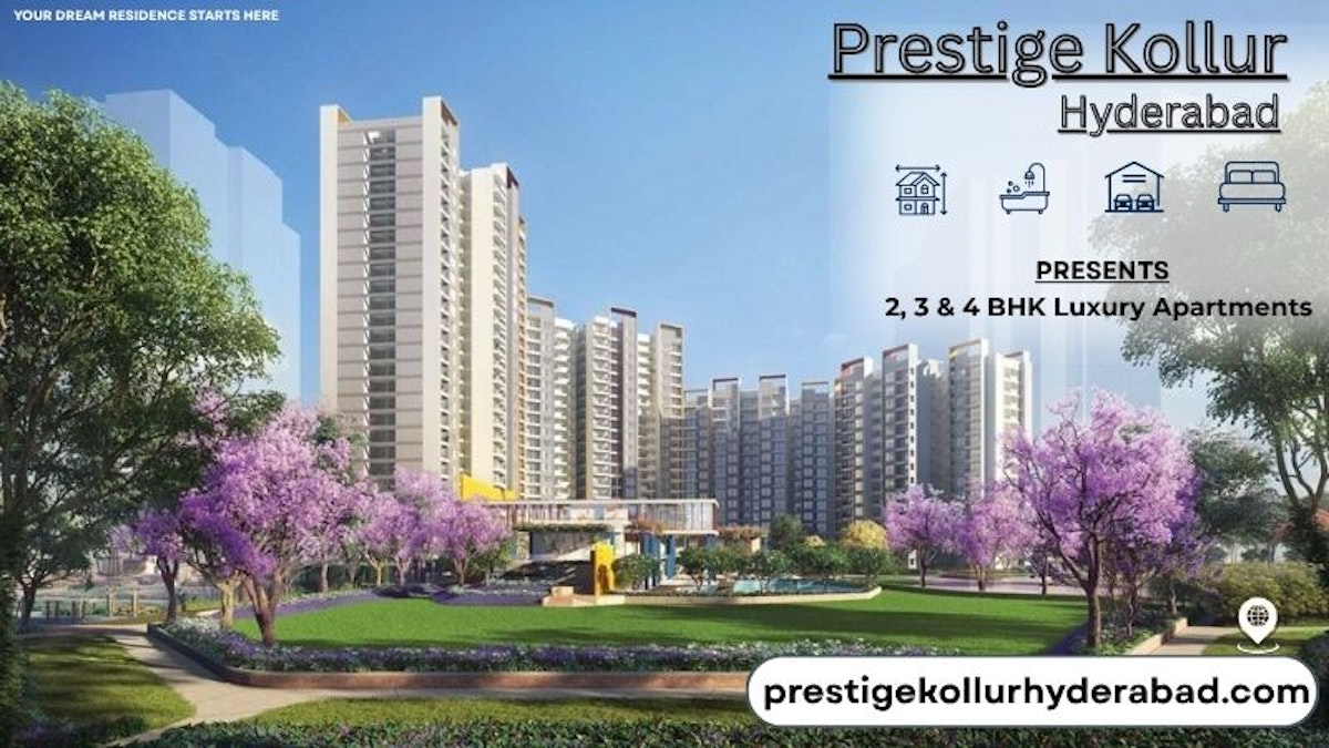 Prestige Kollur Hyderabad | Smart Homes Happy Lives