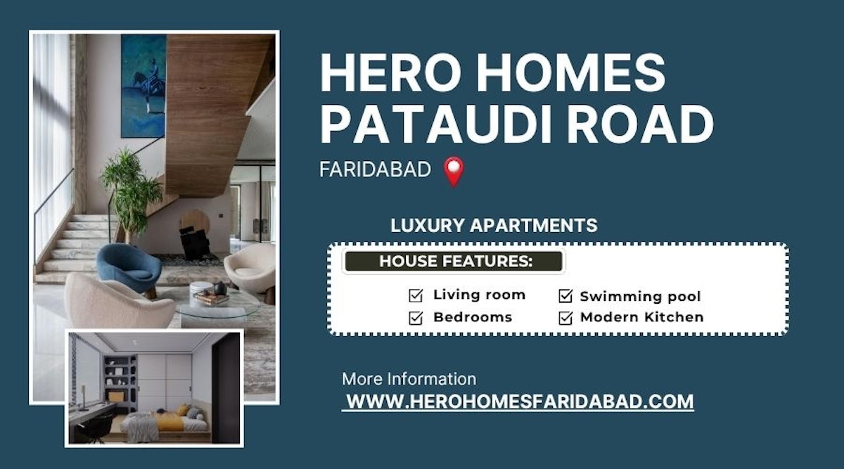 Hero Homes Faridabad Pataudi Road – Luxury Apartments Designed for a Modern Lifestyle