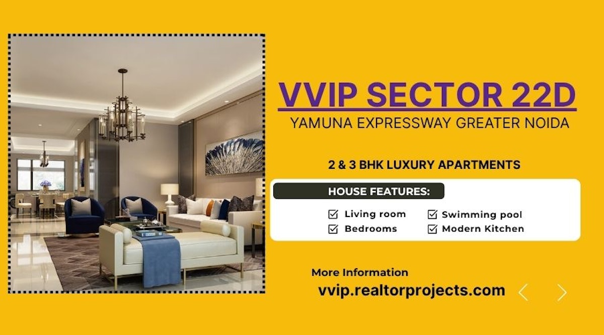VVIP Sector 22D Yamuna Expressway Greater Noida West | Life Designed For Living