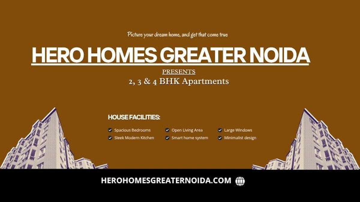 Hero Homes Project In Greater Noida – A Modern Lifestyle Address for Comfortable Living
