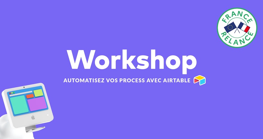 Atelier | Automatisez vos process avec Airtable