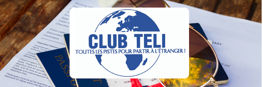 Club Teli : des offres de stages et jobs à l'étranger toute l'année