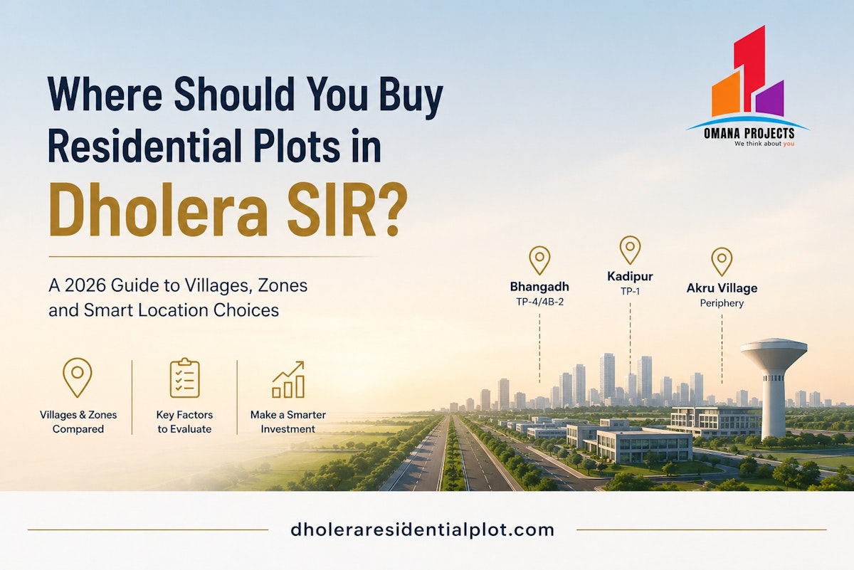 Residential Plots in Dholera SIR: Where to Buy in 2026