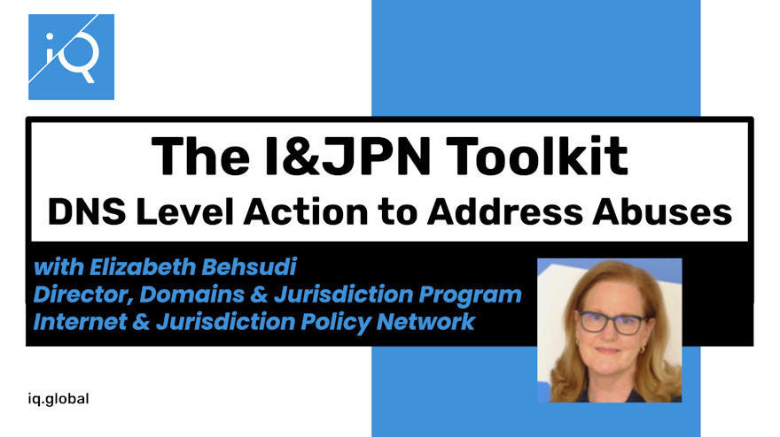 I&JPN Toolkit: DNS Level Action to Address Abuses