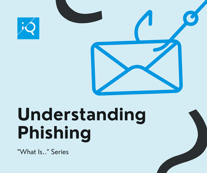 Understanding Phishing