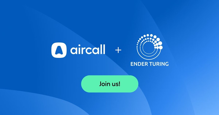 Ender Turing partners with Aircall