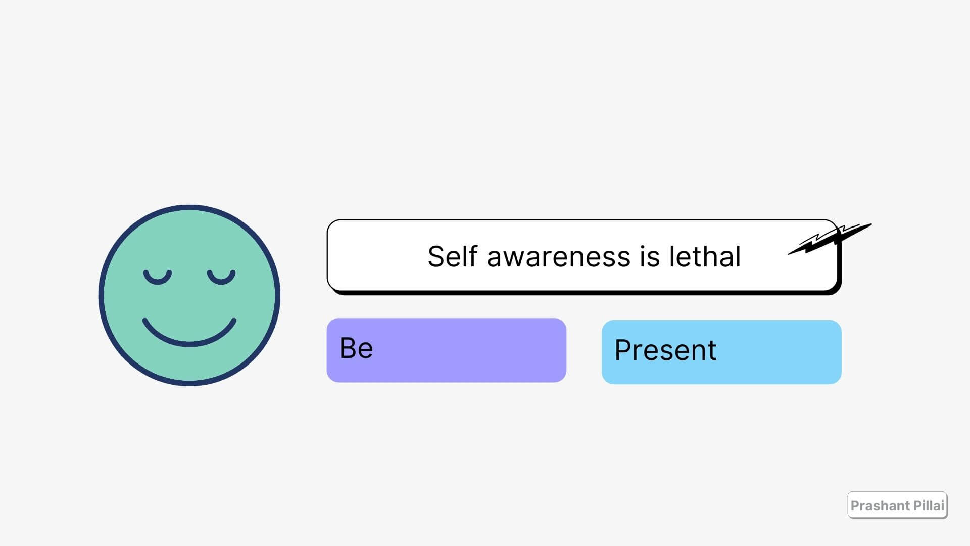 self awareness is good