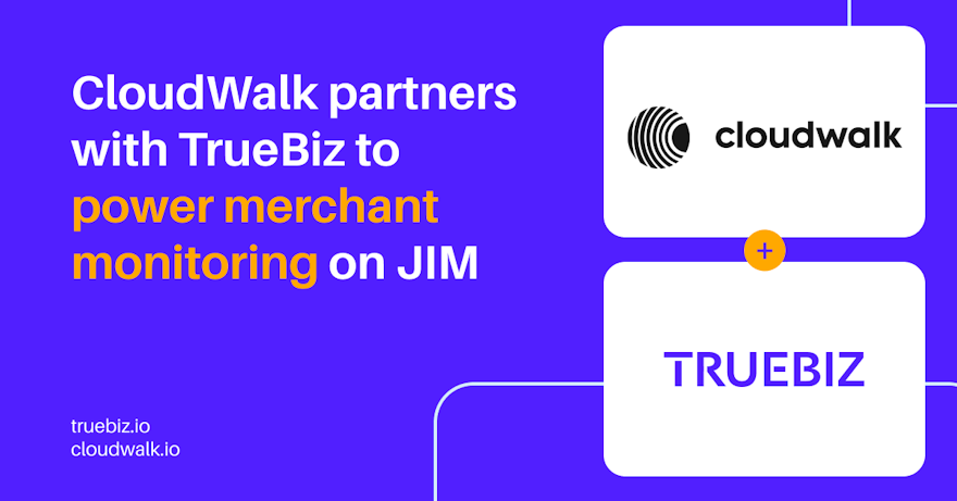 CloudWalk and TrueBiz partnership announcement