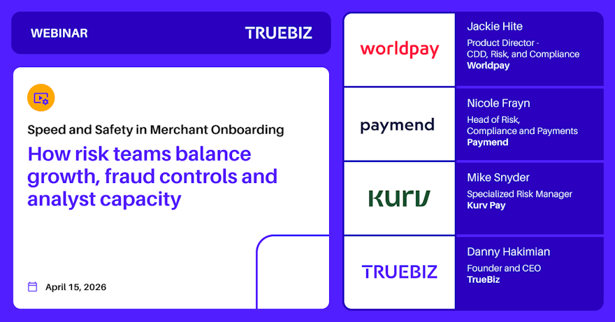 Webinar hosted by TrueBiz with speakers from Worldpay, Paymend, and Kurv.