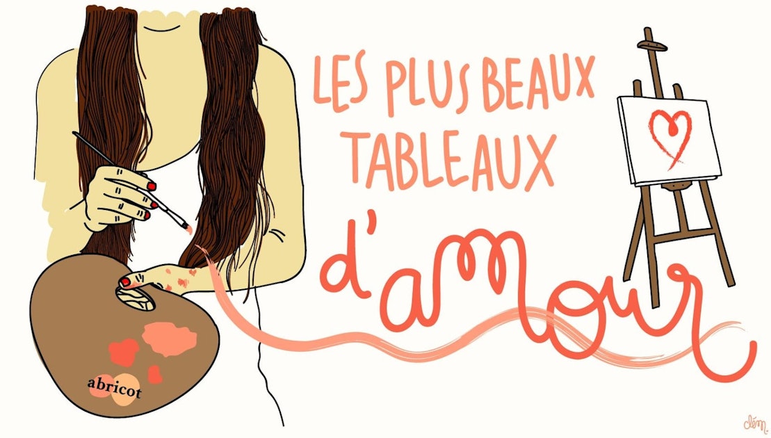 Les Plus Beaux Tableaux D Amour