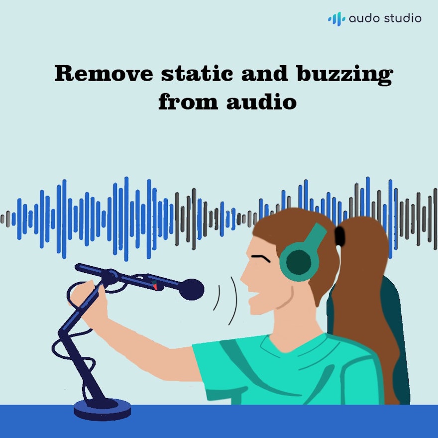 How to remove static and buzzing background noise