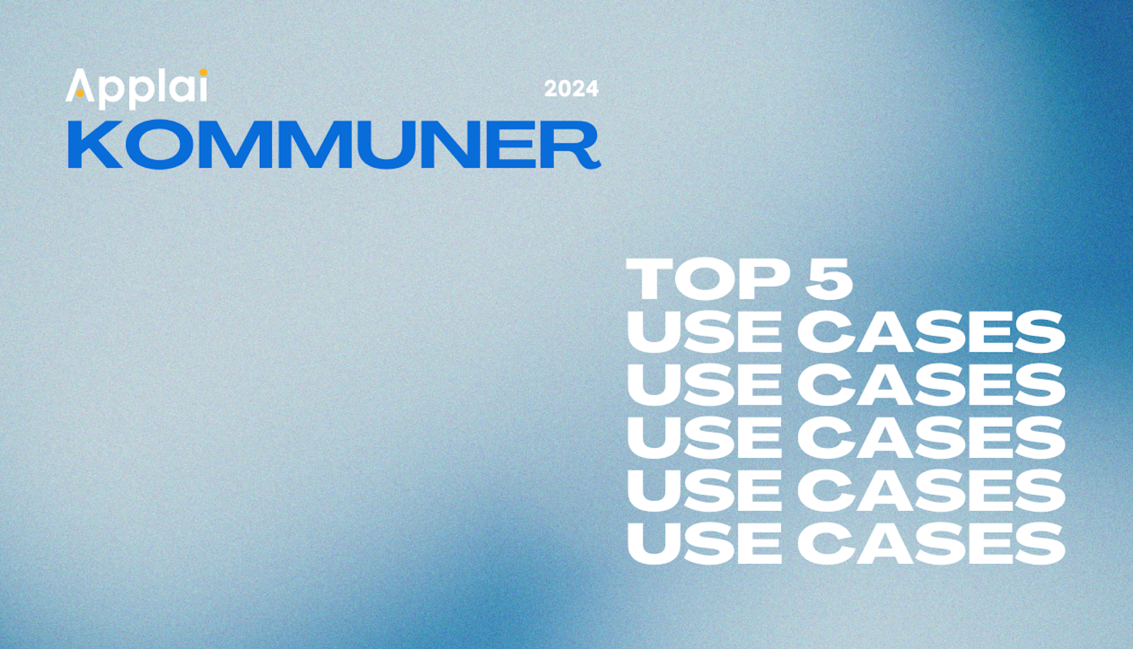 Top 5 use cases - Kommuner