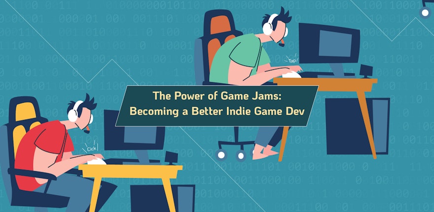 The Power Of Game Jams Becoming A Better Indie Game Dev