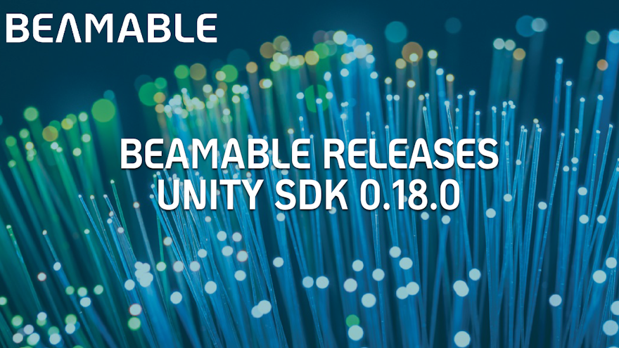 Beamable Release Unity SDK 0.18.0