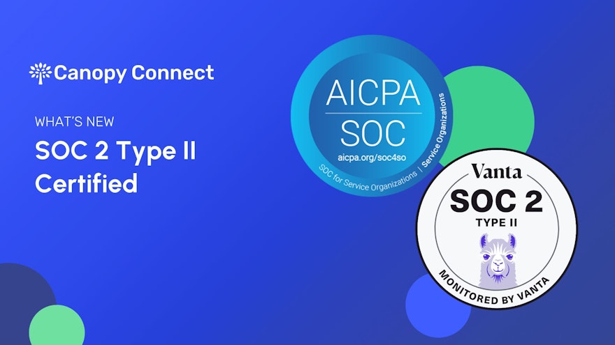 Canopy Connect Renews its SOC 2 Type II Certification