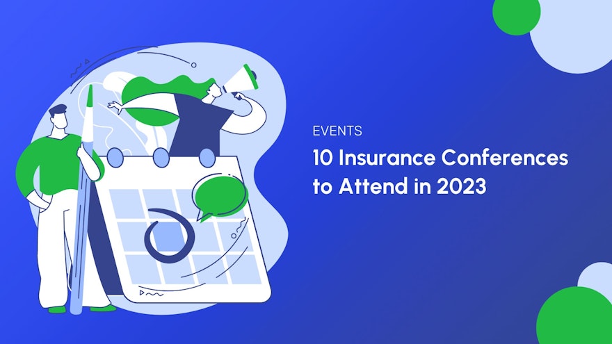 10 Insurance Conferences to Attend in 2023