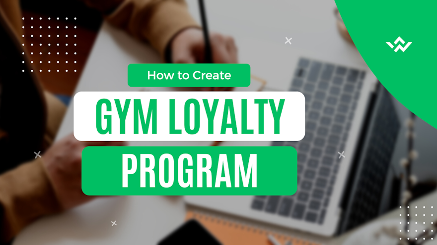Gym Loyalty Porgram