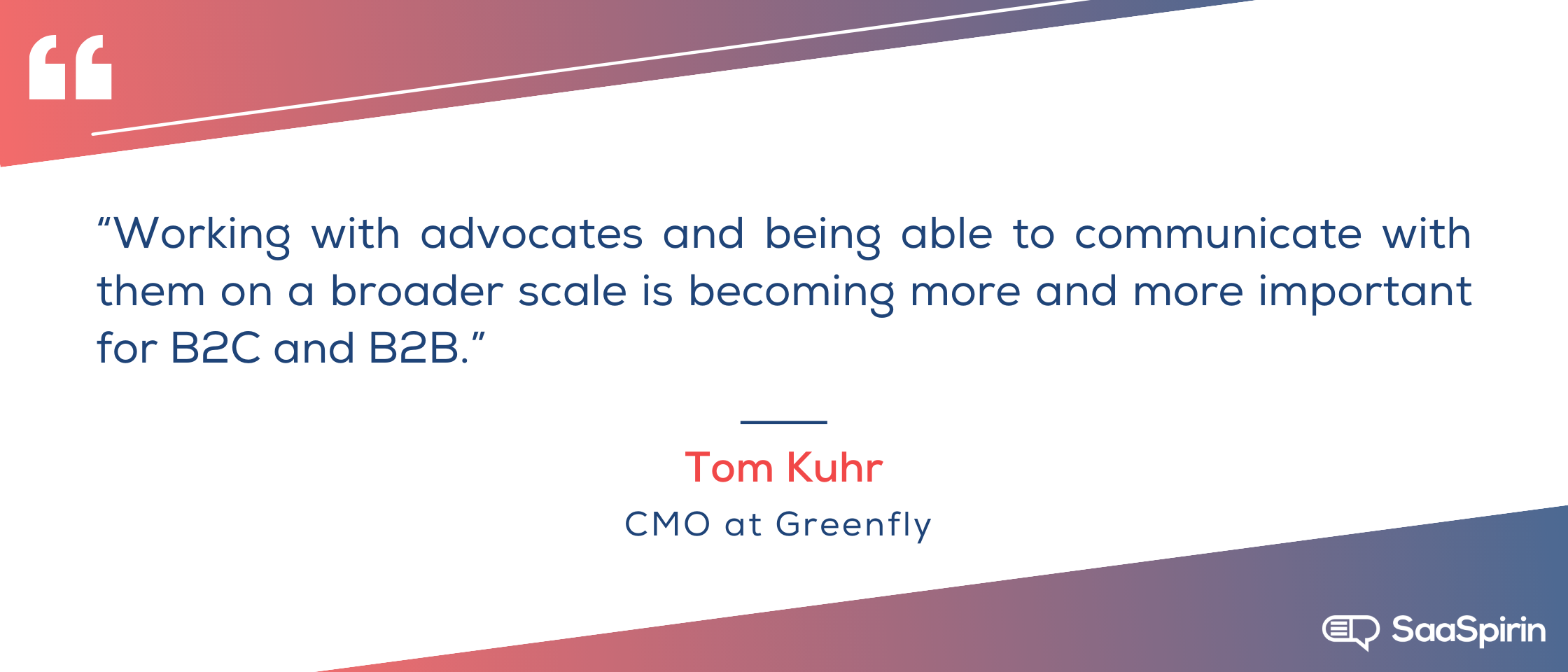 Working-with-advocates-and-being-able-to-communicate-with-them-on-a broader-scale-is-becoming-more-and-more-important-for-B2C-and-B2B.png