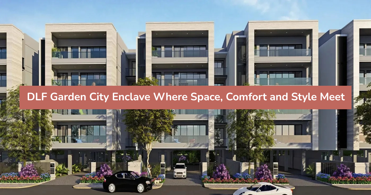 DLF Garden City Enclave