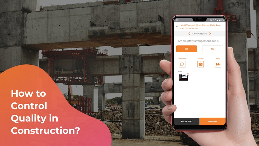How to Control Quality in Construction?