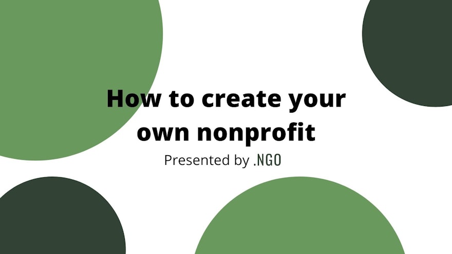 How to Create Your Own Nonprofit