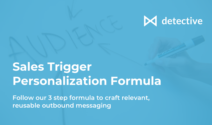 Sales Trigger Personalization Formula