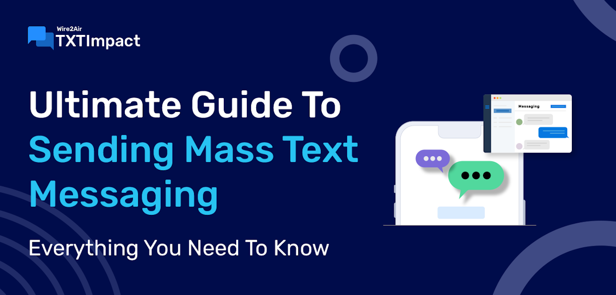 Mass Text Messaging Guide 2026: How to Send Bulk SMS