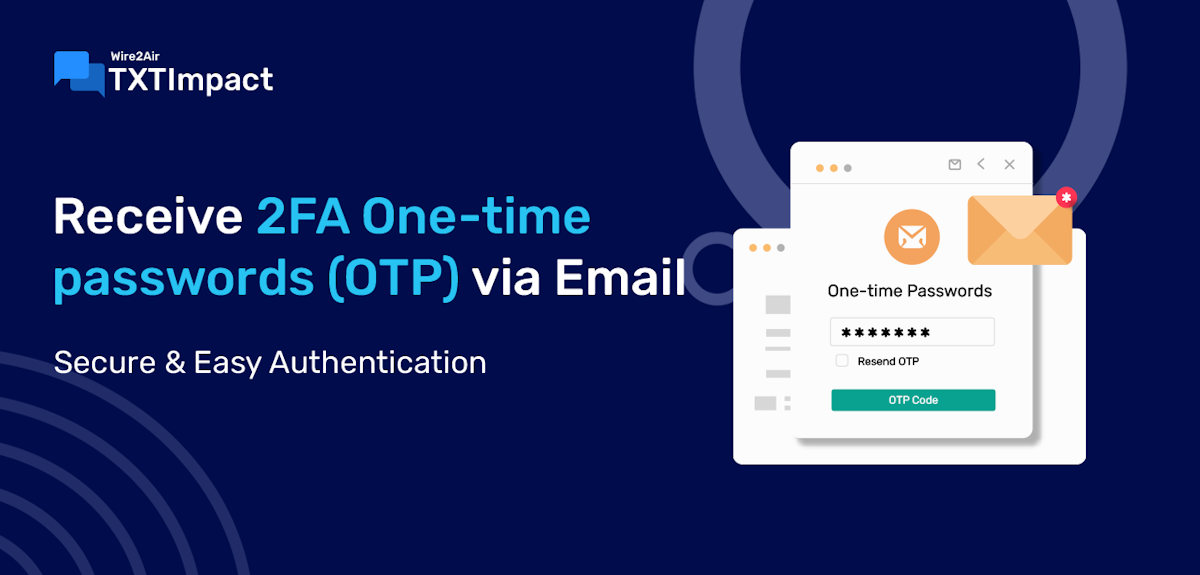 How to Receive 2FA OTP SMS via Email – Easy 5-Step Guide