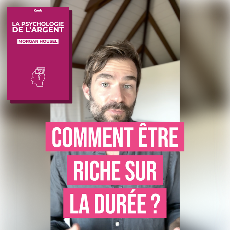 La Psychologie de l’argent