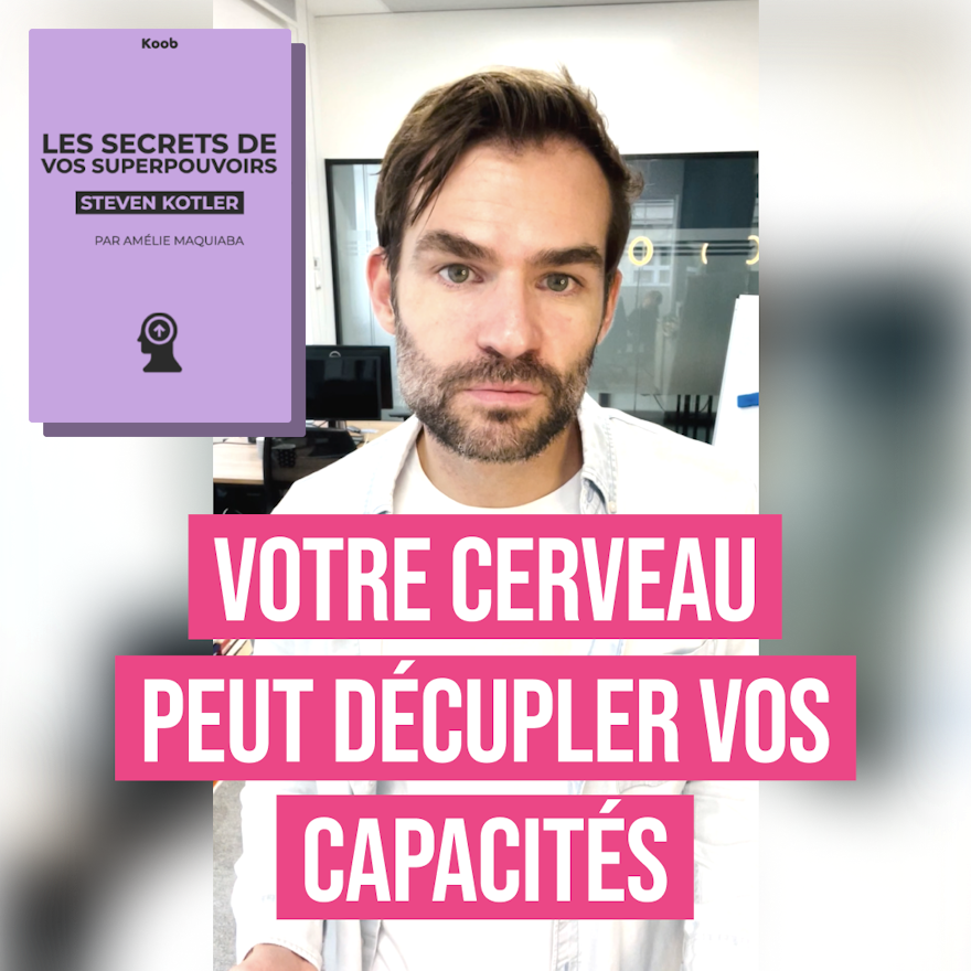 Les secrets de vos superpouvoirs