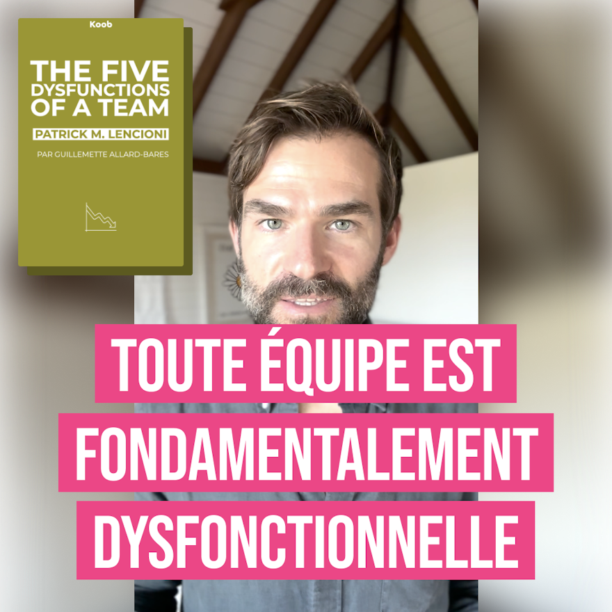 The Five Dysfunctions of a Team