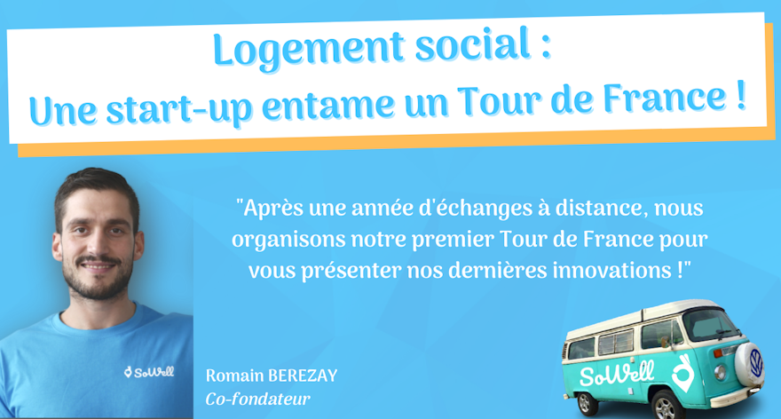 Zoom sur... La première Start-up du logement social à se lancer dans un Tour de France !