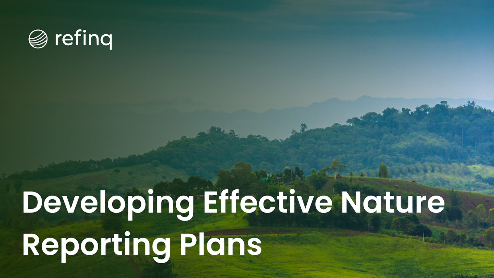 Developing Effective Nature Reporting Plans