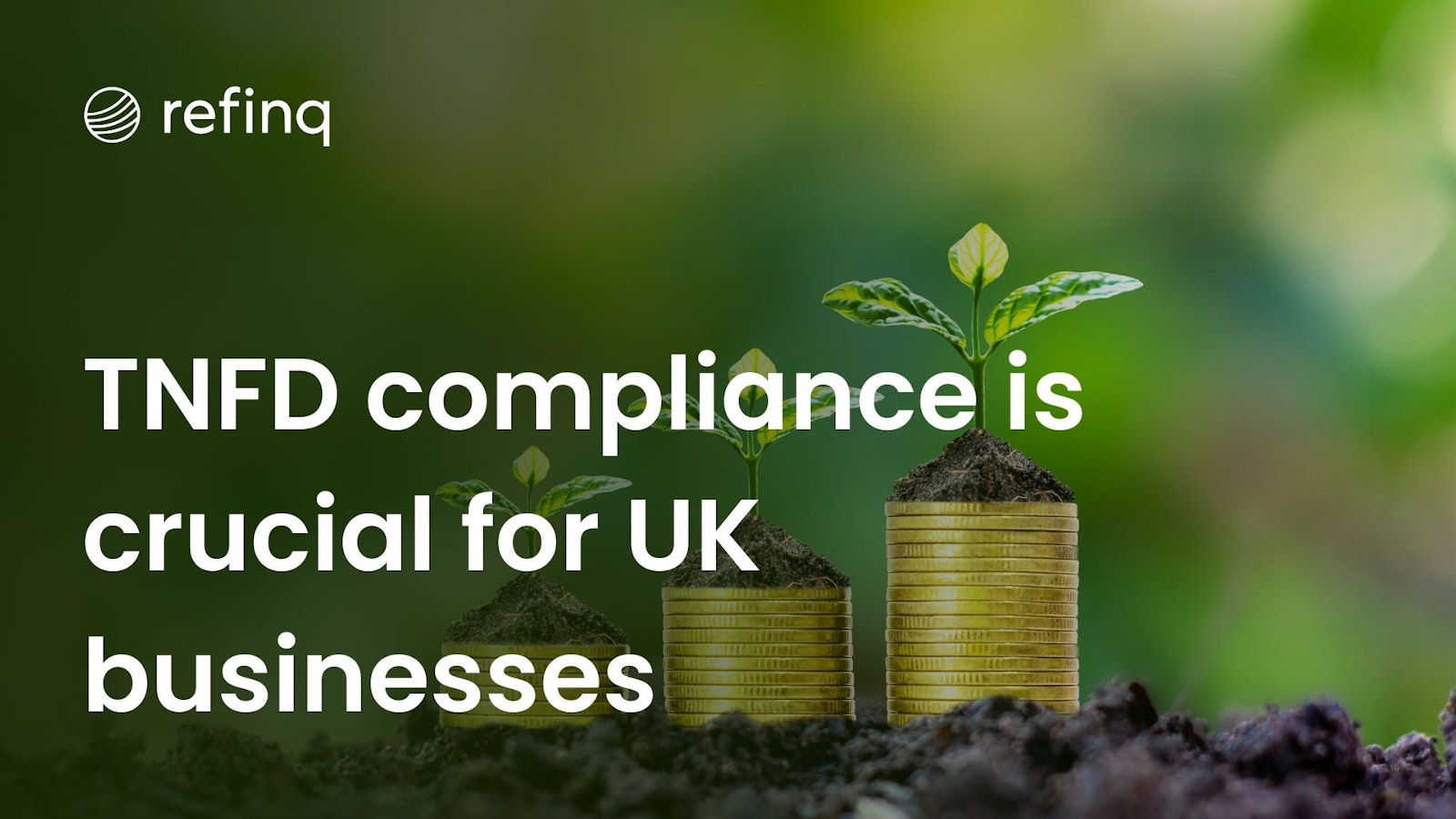 Is TNFD Reporting Mandatory in the UK? - Understanding Compliance Requirements