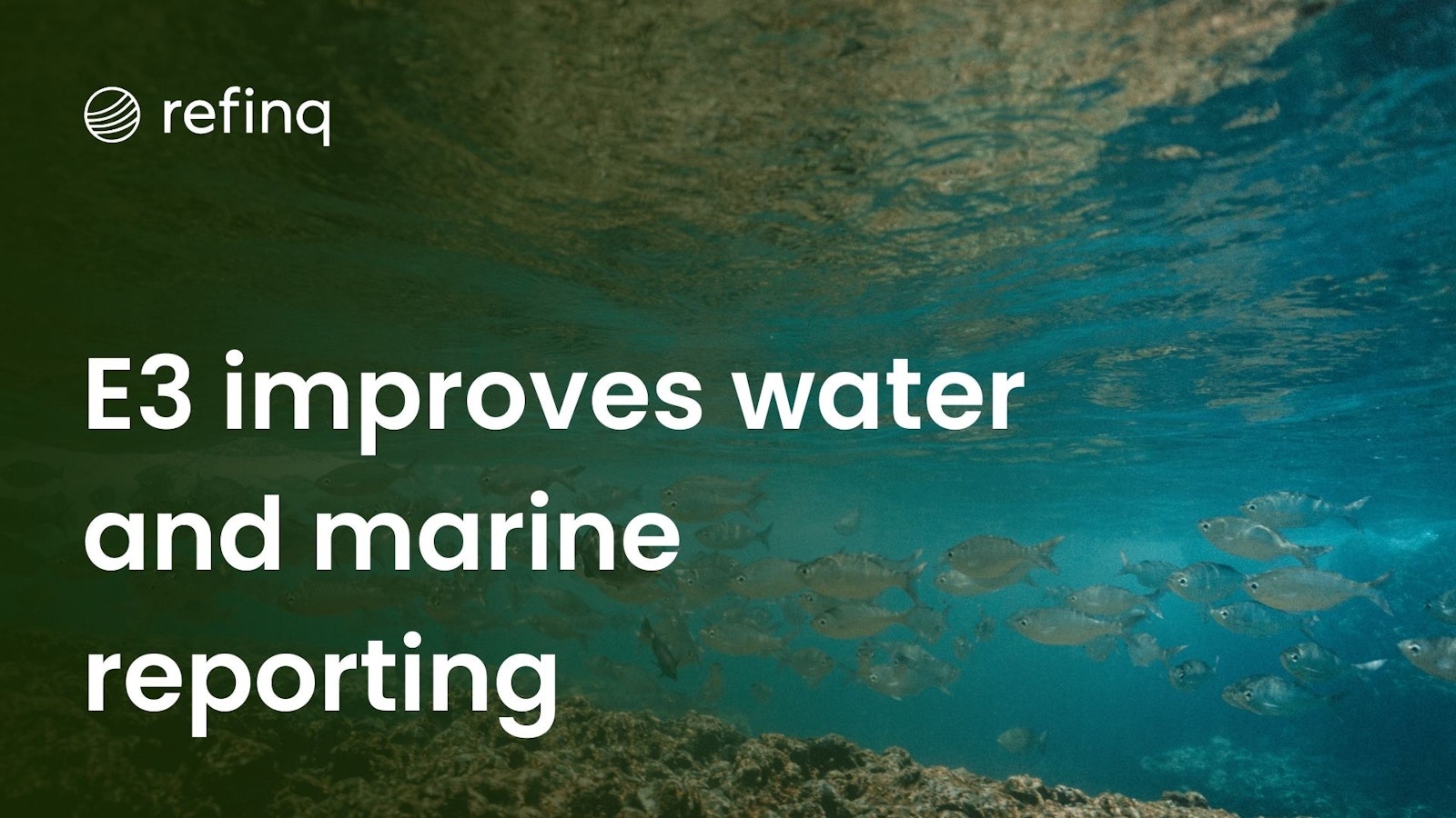 Infographic illustrating Water and Marine Resource Reporting using ESRS E3 framework, highlighting sustainable practices, data analysis, and environmental impact assessments for marine ecosystems.