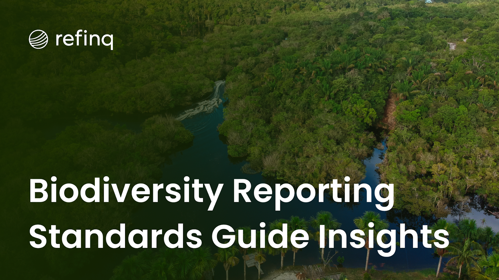 Biodiversity Reporting Standards Guide Insights