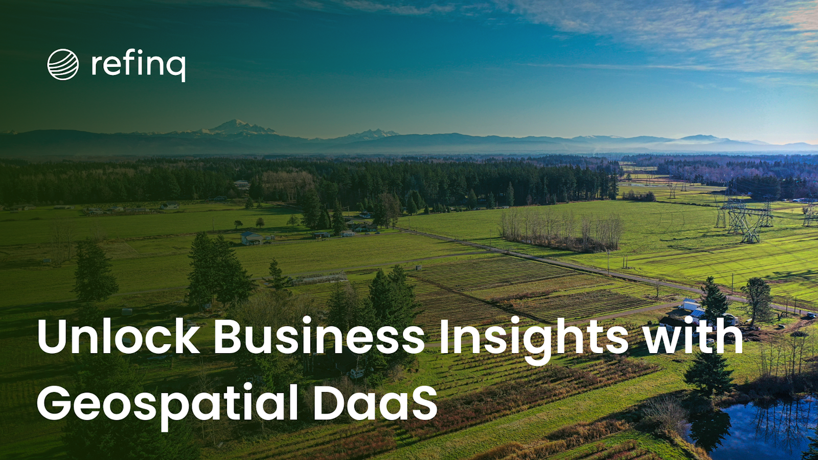 Unlock Business Insights with Geospatial DaaS