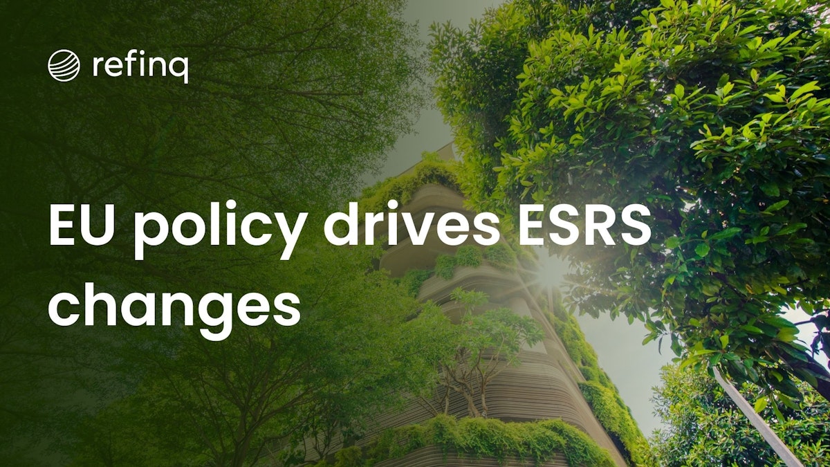 Impact of EU Policy Changes on ESRS and Emerging Sustainability Legislation