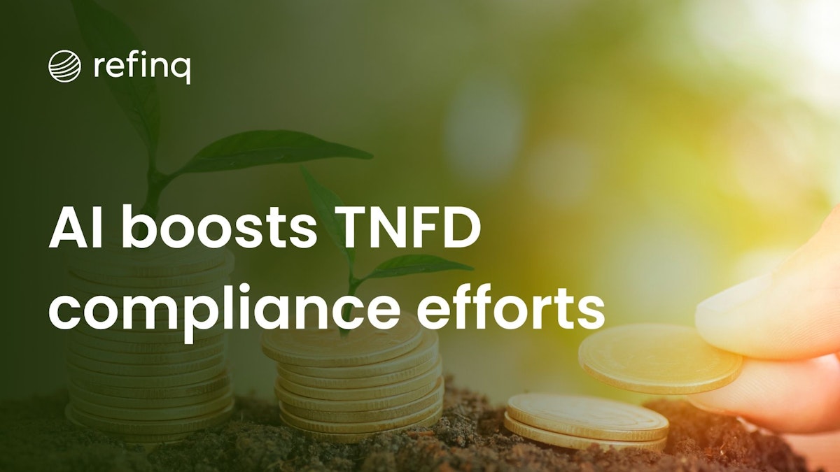 Leveraging AI for TNFD Compliance and Insights: Enhancing Sustainability Reporting