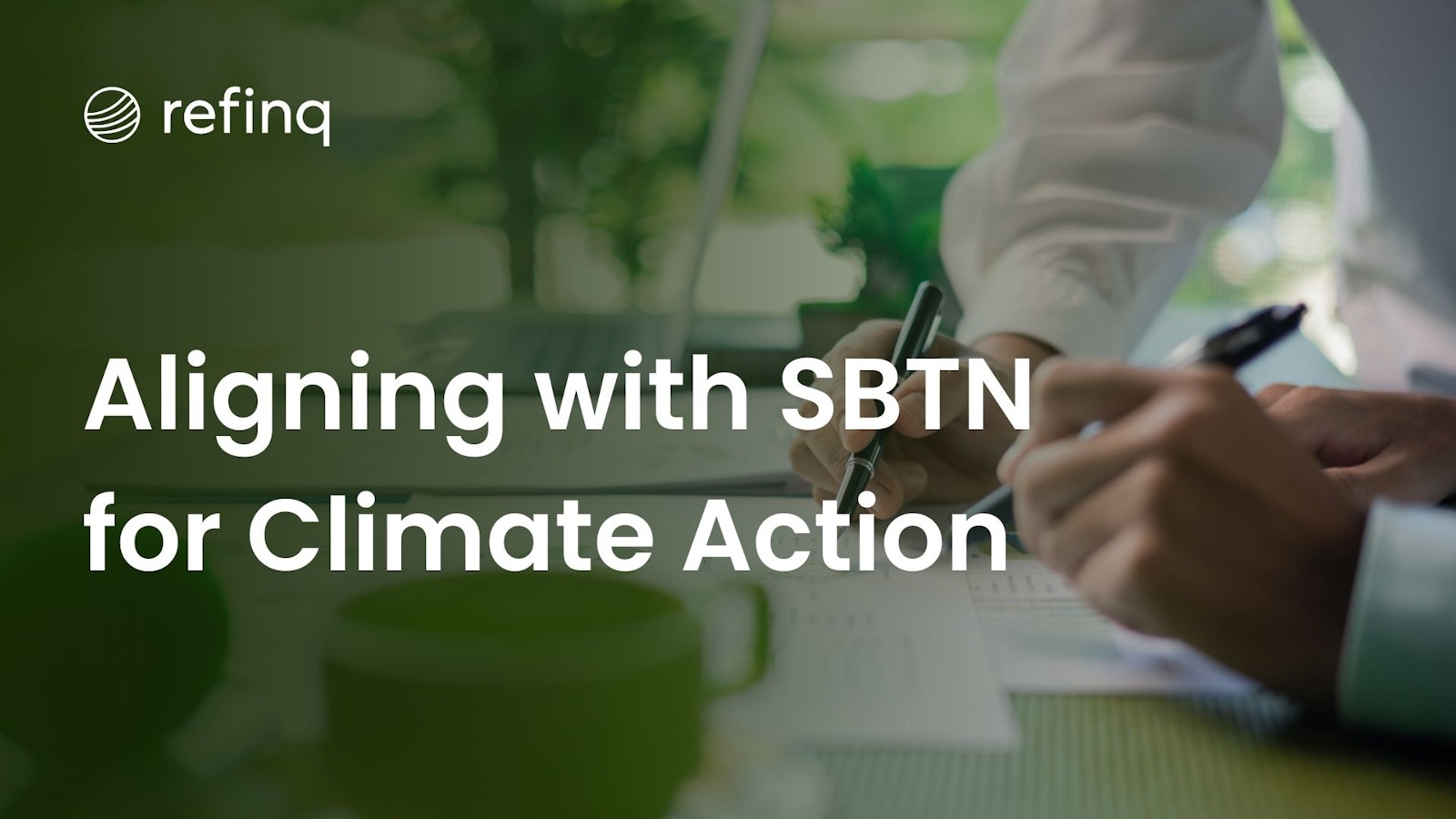 Aligning with SBTN Targets for Climate Action - Sustainable Business Practices for Environmental Responsibility