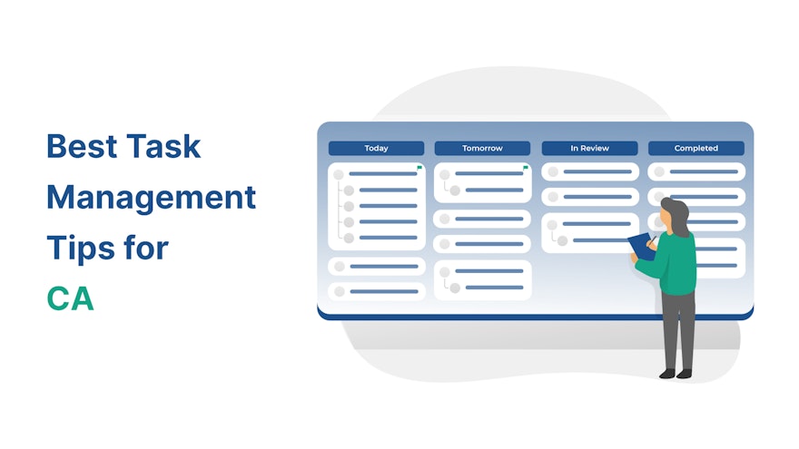 10 Best Task Management Tips for CA