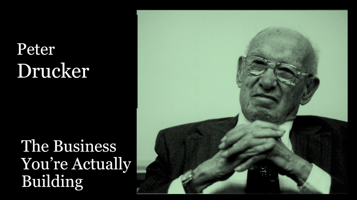 Peter Drucker portrait — The Business You're Building — Foundations of Innovation series