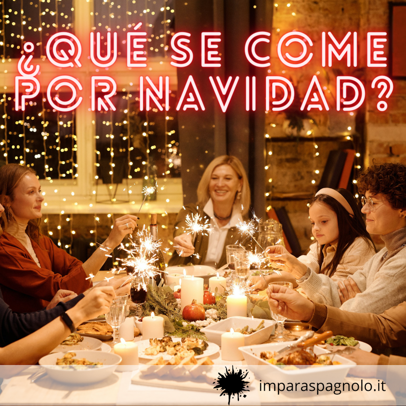 Cultura spagnola e latinoameriana: ¿Qué se come por navidad?