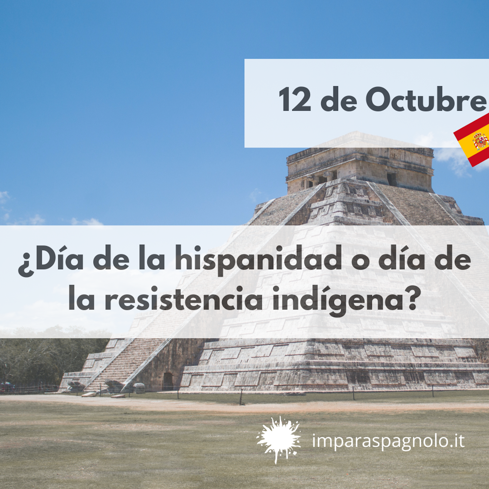 ¿Día de la hispanidad o día de la resistencia indígena?