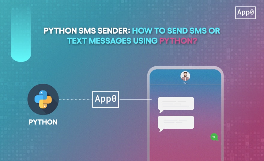 python-sms-sender-how-to-send-sms-or-text-messages-using-python