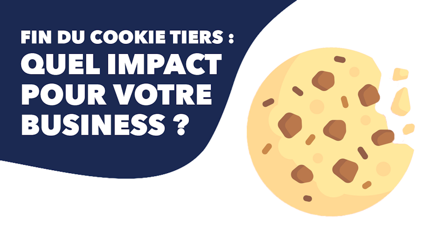 Fin des cookies tiers : coup dur pour votre marketing digital local ?
