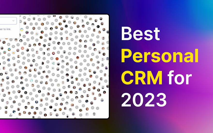 4 Best personal CRMs for 2023