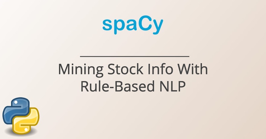 Mining Financial Stock News Using SpaCy Matcher 