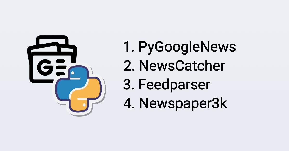 4 Python Web Scraping Libraries To Mining News Data